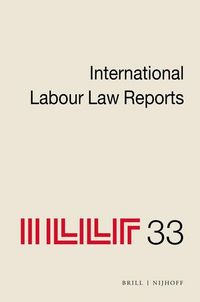 Produktbild: International Labour Law Reports, Volume 33