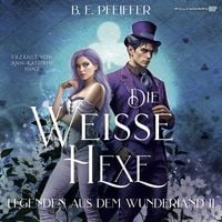 Produktbild: Legenden aus dem Wunderland - Die Wei&szlig;e Hexe