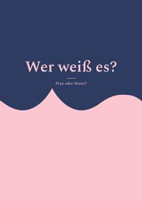 Produktbild: Wer wei&szlig; es?