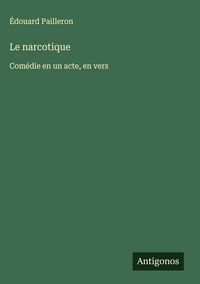 Produktbild: Le narcotique