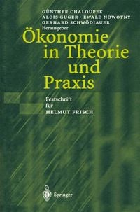 Produktbild: &Ouml;konomie in Theorie und Praxis