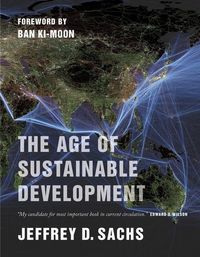 Produktbild: Sachs, J: The Age of Sustainable Development