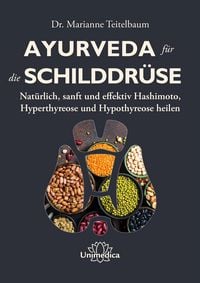 Produktbild: Ayurveda f&uuml;r die Schilddr&uuml;se