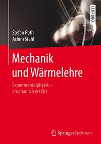 Produktbild: Mechanik und W&auml;rmelehre