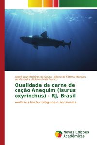 Produktbild: Qualidade da carne de ca&ccedil;&atilde;o Anequim (Isurus oxyrinchus) - RJ, Brasil