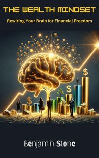 Produktbild: The Wealth Mindset Rewiring Your Brain for Financial Freedom