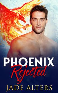 Produktbild: Phoenix Rejected (Burnt Skies, #3)