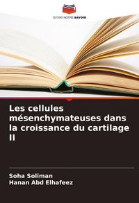 Produktbild: Les cellules m&eacute;senchymateuses dans la croissance du cartilage II