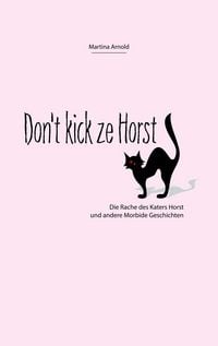 Produktbild: Don't kick ze Horst!