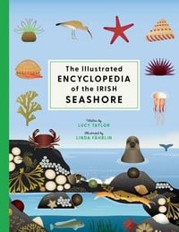Produktbild: The Illustrated Encyclopedia of the Irish Seashore