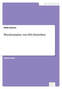 Produktbild: Waveletanalyse von EEG-Zeitreihen