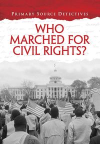 Produktbild: Who Marched for Civil Rights?
