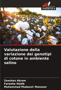 Produktbild: Valutazione della variazione dei genotipi di cotone in ambiente salino