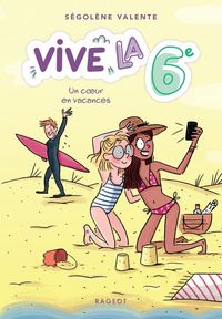 Produktbild: Vive la 6e un coeur en vacances