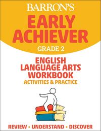 Produktbild: Barron's Early Achiever: Grade 2 English Language Arts Workbook Activities & Practice