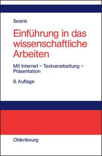 Produktbild: Einf&uuml;hrung in das wissenschaftliche Arbeiten