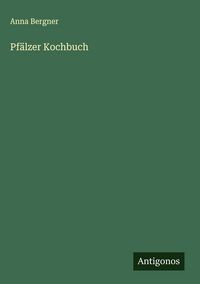 Produktbild: Pf&auml;lzer Kochbuch