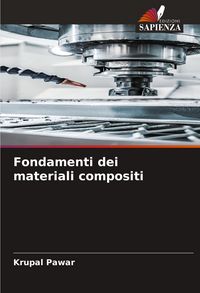 Produktbild: Fondamenti dei materiali compositi