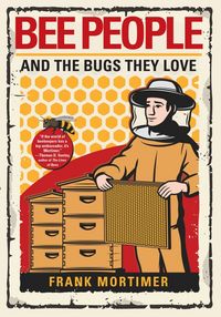 Produktbild: Bee People and the Bugs They Love