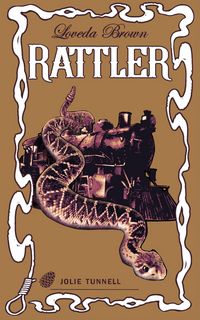 Produktbild: Loveda Brown: Rattler (The Idyllwild Mystery Series, #0)