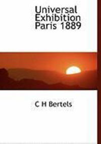 Produktbild: Universal Exhibition Paris 1889