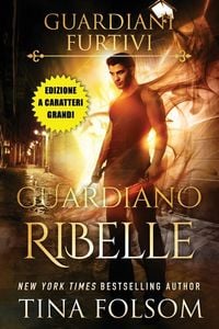 Produktbild: Guardiano Ribelle (Edizione a caratteri grandi)