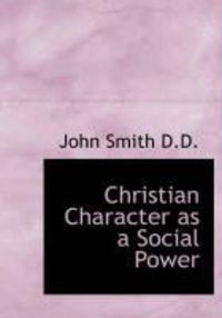 Produktbild: Christian Character as a Social Power