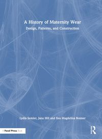 Produktbild: Semler, L: A History of Maternity Wear