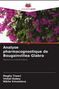 Produktbild: Analyse pharmacognostique de Bougainvillea Glabra