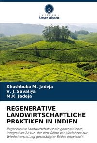 Produktbild: Regenerative Landwirtschaftliche Praktiken in Indien