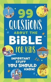 Produktbild: 99 Questions about the Bible for Kids
