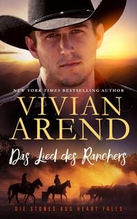 Produktbild: Das Lied des Ranchers (Die Stones aus Heart Falls, #2)
