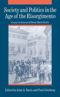 Produktbild: Society and Politics in the Age of the Risorgimento