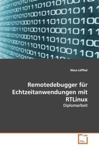 Bild vom Artikel Löfflad, K: Remotedebugger für Echtzeitanwendungen mit RTLin vom Autor Klaus Löfflad