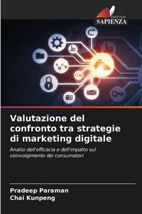 Produktbild: Valutazione del confronto tra strategie di marketing digitale