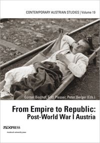 Bild vom Artikel From Empire to Republic: Post-World War I Austria vom Autor Günter Bischof