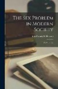 Produktbild: The Sex Problem in Modern Society