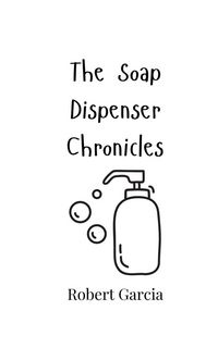 Produktbild: The Soap Dispenser Chronicles