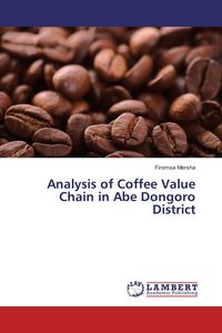 Produktbild: Analysis of Coffee Value Chain in Abe Dongoro District