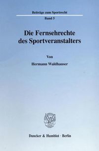Produktbild: Die Fernsehrechte des Sportveranstalters.