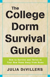 Produktbild: The College Dorm Survival Guide