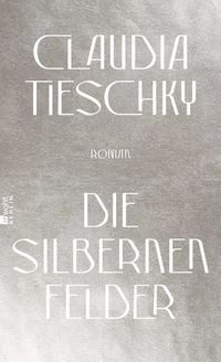 Produktbild: Die silbernen Felder