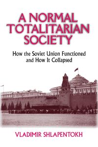 Produktbild: A Normal Totalitarian Society