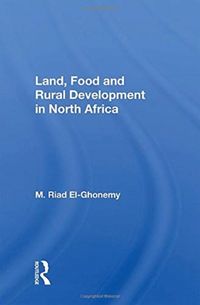 Produktbild: El-Ghonemy, M: Land, Food And Rural Development In North Afr