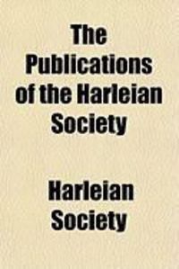 Produktbild: The Publications of the Harleian Society