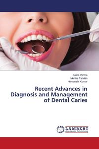 Produktbild: Recent Advances in Diagnosis and Management of Dental Caries