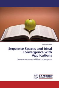 Produktbild: Sequence Spaces and Ideal Convergence with Applications