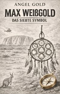 Produktbild: Max Wei&szlig;gold Das siebte Symbol