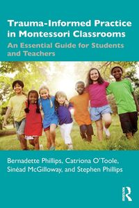Produktbild: Trauma-Informed Practice in Montessori Classrooms