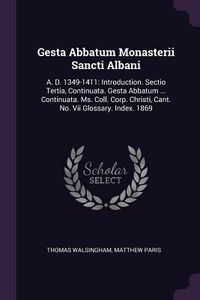 Produktbild: Gesta Abbatum Monasterii Sancti Albani